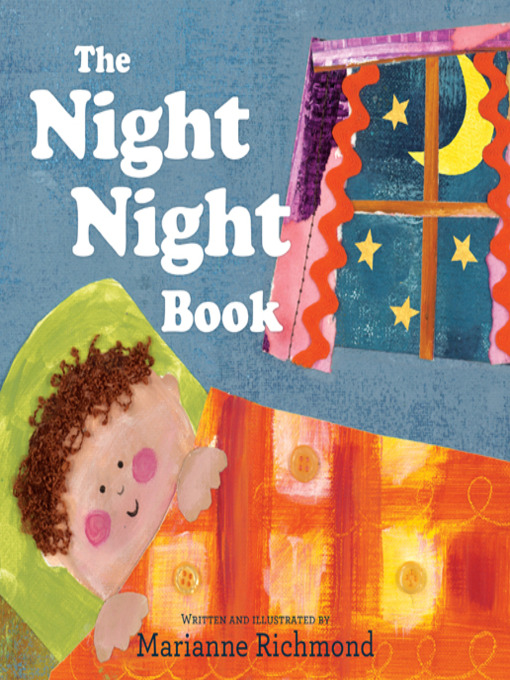 Marianne Richmond创作的The Night Night Book作品的详细信息 - 可供借阅